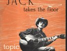 Jack (Elliott) ?– Jack Takes The Floor - Topic 1958 UK 10