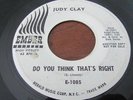 NORTHERN R&B Dancer JUDY CLAY Do You Think That's Right EMBER LABEL 1085 M- DJ