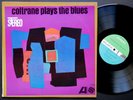 JOHN COLTRANE Plays The Blues LP ATLANTIC SD 1382 US '66 Elvin Jones McCoy Tyner