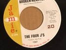 The Four J’s 45 Here Am I Broken Hearted on Jamie VG++ Doo Wop