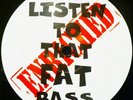 Loving Loop - Listen To That Fat Bass (12