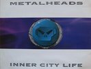 Goldie Presents Metalheads - Inner City Life (12