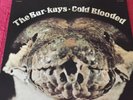 The Bar - Kays . Cold Blooded Gatefold Sleeve Vinyl Album IST 1973 Press Stax Ex