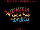 Al Di Meola, John McLaughlin & Paco De Luca – Friday Night In San Francisco 2 LP