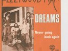 FLEETWOOD MAC Dreams / Never Going Back Again WB Stevie Nicks 17011 Belgium