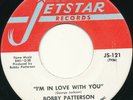 BOBBY PATTERSON - Jetstar - I'm In Love With You - Northern Soul  45 Single 1970