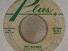 ''My Mambo'' by Orlando Marin Orchestra, 45 RPM ©
