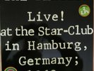 The Beatles – Live  At The Star-Club In Hamburg, Germany; 1962 German 1977 2-LP