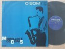 Meirelles E Os Copa 5 - O Som - Bossa Jazz - PHILIPS - Orig -´Lp - Ed.1 - Brazil