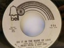 MICKEY DOLENZ DAVEY JONES Do It In the Name of Love 45 RPM - Play Tested VG- *D3