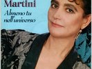 MIA MARTINI ?/ Almeno Tu Nell'Universo - Spegni La Testa - RARO 45 GIRI