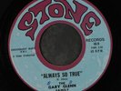 GARY GLENN: goodnight sweetheart / always so true STONE 7