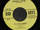 SLY,SLICK & WICKED: love gonna pack up (and walk out / confessin' a feeling) 7