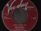 SPANIELS: let's make up / play it cool VEE-JAY 7