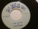 FIVE LORDS 1960 D&S 2078 OO LA LA / FALLING TEARS doo wop M-