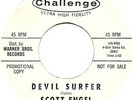 SCOTT ENGEL 45 Devil Surfer / Your Guess - Promo VG/VG Original Release 1963