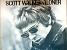 Scott Walker - Aloner. Smash Records Canada 1967 Vinyl LP. Stereo.