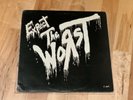 The Worst Expect The Worst LP Mutha Records 1984 Chronic Sick Fatal Rage Beast