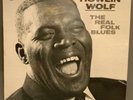 Howlin’ Wolf - The Real Folk Blues,1966 Mono First Press Promo LP, Chess LP-1502