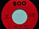 Brothers Of Soul I Guess That Don’t Make Me A Loser & Hurry, Don’t Linger HEAR