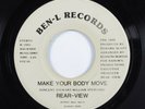 Modern Soul Funk Boogie 45 REAR-VIEW Make Your Body Move BEN-L HEAR