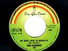 NORTHERN/DEEP SOUL/FUNK-DON GARDNER-MY BABY LIKES TO BOOGALOO/I WANTA KNO WHERE
