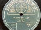 MUSIC HALL STAR MAIDIE SCOTT - ‘FATHER’S GOT A JOB’ 1912 ZONOPHONE  78