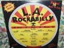 LA Rockabilly Compilation LP - James Intveld Billy Zoom Paladins Art Fein 1983