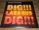 Nick Cave & The Bad Seeds ?– Dig, Lazarus, Dig  lp+7