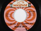 Northern/Crossover Soul 45 MARVIN SMITH Who Will Do Your... MAYFIELD HEAR