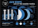 Jack White Masonic Temple Live Vault 47 Quadruple 180gm LP Vinyl Third Man 7”