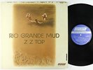 ZZ Top - Rio Grande Mud LP - London