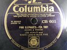 78 rpm HEY YOUNG FELLA   / PINK ELEPHANTS  joe venuti & eddy lang  CB 601