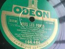 78 RPM MISTINGUETT - Sous les ponts - Une nuit d'Paris - ODEON 166484