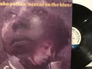 John Patton – Accent On The Blues LP  Blue Note – BST 84340 VG+