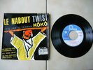 Rare ep original KOKO ( claude francois ) le nabout twist - 1962 - superbe etat