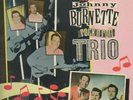 The Legendary Johnny Burnette Rock N Roll Trio  [ Vinyl Mint 2x LP Compilation ]