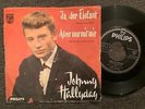 7'Johnny Hallyday *Ja,der Elefant/Aber nur mit mir* Philips GERMANY