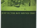 The Roy Haynes Trio Just Us Prestige New Jazz LP