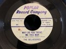 DOO WOP 45 THE BELVEDERES Lost Love / Why Do You Treat Me This Way Poplar Record