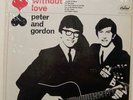 PETER AND GORDON - A  WORLD WITHOUT LOVE - 1960's LP VINYL RECORD in SHRINK