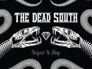 DEAD SOUTH-SUGAR & JOY VINYL LP NEW