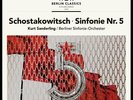 SHOSTAKOVICH SYMPHONY NO.5 - BERLINER SINFONIE-ORCHESTER /