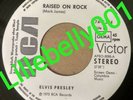 Elvis Presley Promo 45: RAISED ON ROCK, Weissmuster, Muste, Demo