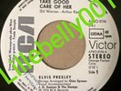 Elvis Presley Promo Single: TAKE GOOD CARE OF HER, Weissmuster, WLP
