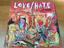 Love / Hate: Black Out In The Red Room, 12 in  LP Record w/Promo Inserts & Photo