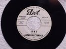 northern soul ARTHUR ALEXANDER Anna DOT 16387 DJ