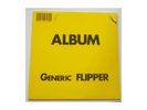 Flipper ?– Album Generic Flipper - LP
