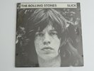 ROLLING STONES - SLICK  LP EXCITABLE RECORDWORKS 4507 - 1 SEALED