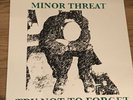 MINOR THREAT - TRY NOT TO FORGET - TEST PRESS - SILK SCREENED SLEEVE - Ltd 30